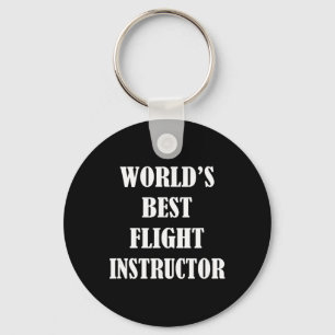 Porte-clés Meilleur instructeur de vol au monde - Professeur
