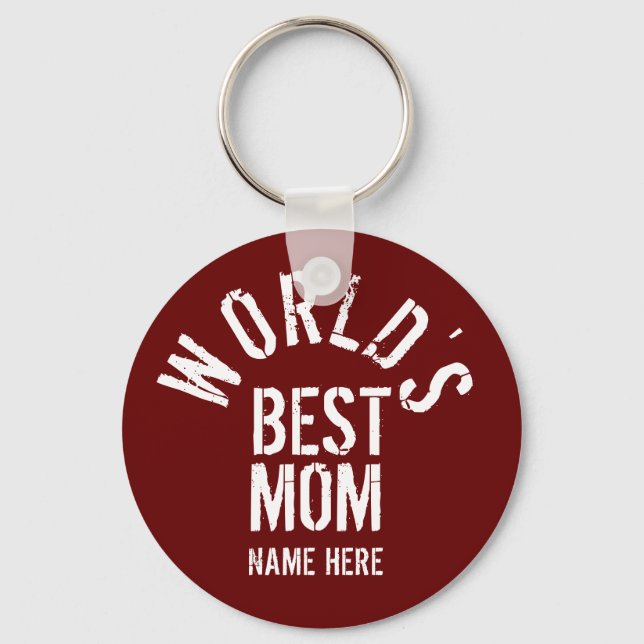 PORTE-CLÉS MEILLEUR MOM DU MONDE PERSONNALISER LE PORTE - CLÉ (Recto)