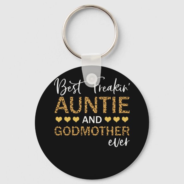 Porte-clés Meilleure Freakin' Tante Et Godmère Jamais Lepard (Recto)