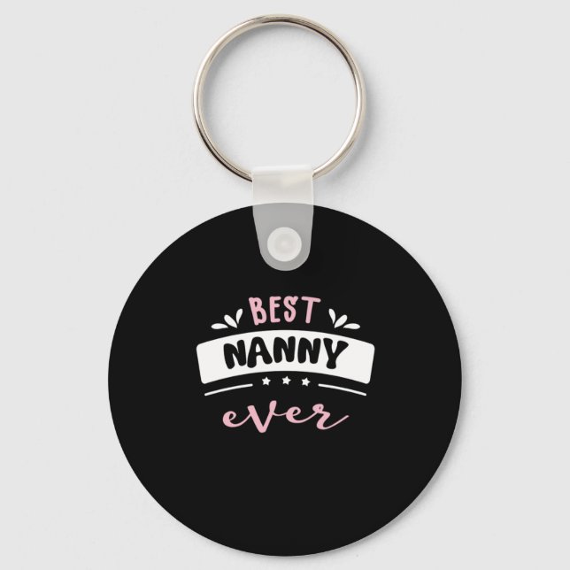 Porte-clés Meilleure idée cadeau Nanny Ever (Recto)