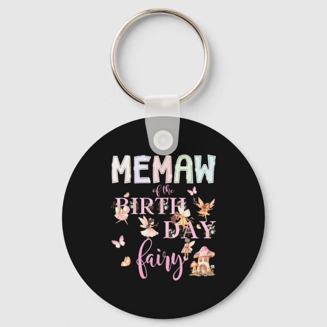 Porte-clés Memaw Of The Birthday Fairy Birthday Girl Magical  (Recto)