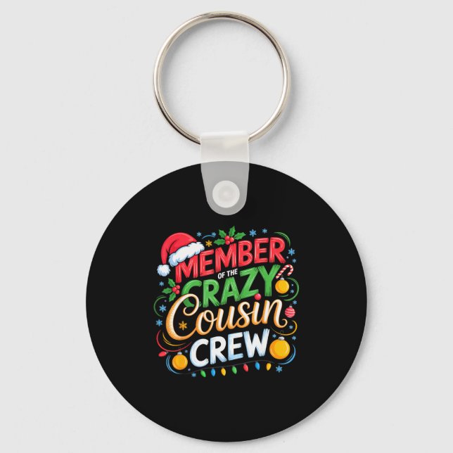 Porte-clés Member Of The Crazy Cousin Crew Christmas Squad Bi (Recto)