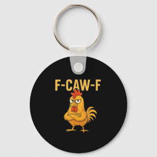 Porte-clés Mème de coq F-Caw-F drôle de poulet F-Caw-F