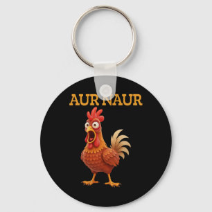 Porte-clés Mème de poulet Aur Naur drôle de coq de dessin ani