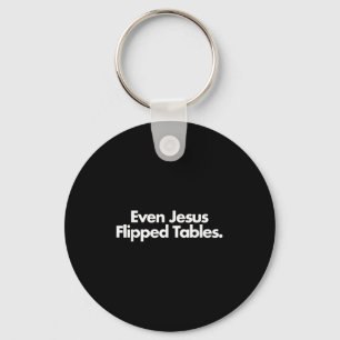Porte-clés Même Jésus Flipped Tables Drôle Jésus Aimants Chri