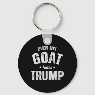 Porte-clés Même ma chèvre déteste Trump Anti Trump Hommes Agr