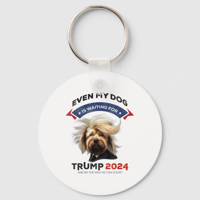 Porte-clés Même Mon Chien Attend Trump 2024 _1 (Recto)