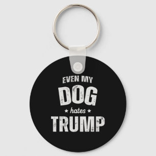 Porte-clés Même mon chien déteste Trump et le président Donal