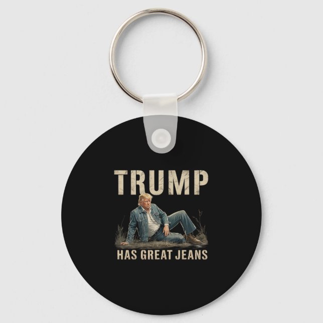 Porte-clés Mème Trump Rétro A De Superbes Jeans  (Recto)