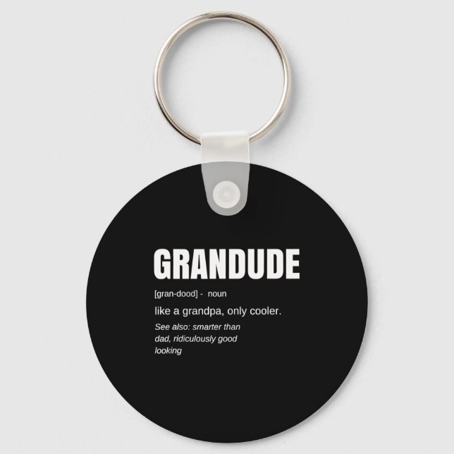 Porte-clés Mens Funny Grandude Cool Grandpa Novelty  (Recto)