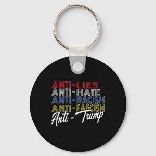 Porte-clés Mensonges Anti Trump Haine Et Fascisme Résistent A