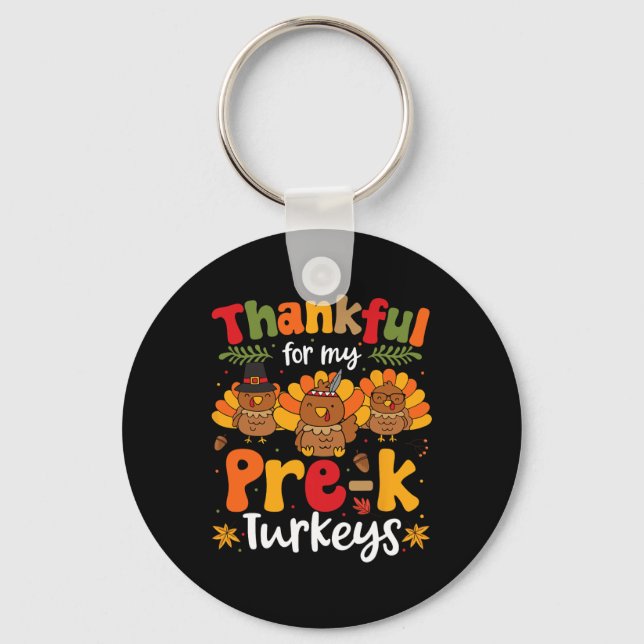 Porte-clés Merci Pour Mon Pré-K Turkeys Thanksgiving Enseigna (Recto)