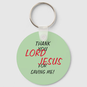 Porte-clés « Merci SEIGNEUR JÉSUS de m'avoir sauvé ! » Vert