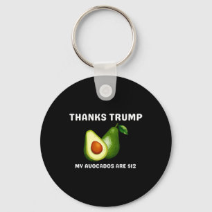 Porte-clés Merci Trump My Avocados Est $12 Anti Trump Terrifi
