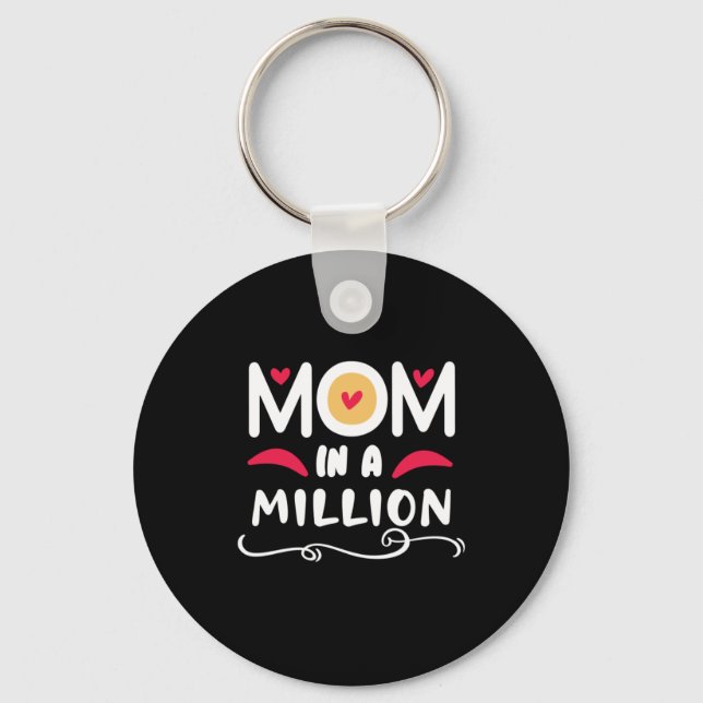 Porte-clés Mère Cadeau Maman Dans Un Million (Recto)