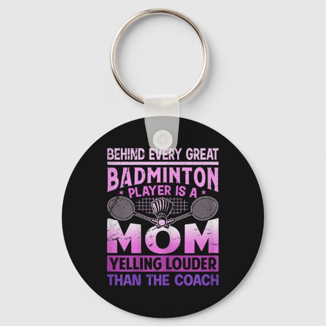 Porte-clés Mère de badminton féminine - Crie plus fort que l' (Recto)