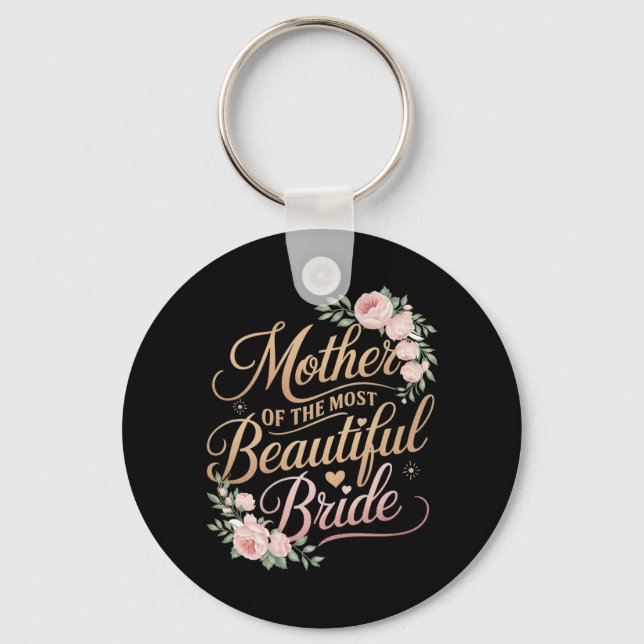 Porte-clés Mère de la mariée la plus belle2  (Recto)