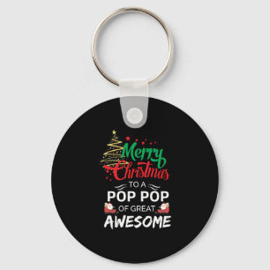 Porte-clés Merry Christmas to a Pop Pop of Great Awesome