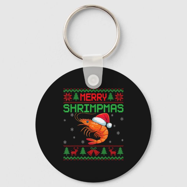 Porte-clés Merry Shrimpmas Funny Shrimp Ugly Christmas Sweate (Recto)