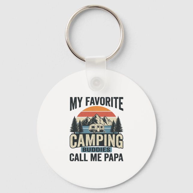 Porte-clés Mes copains de camping préférés m'appellent Papa S (Recto)