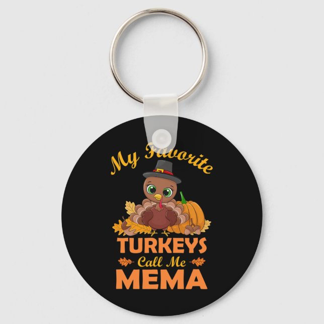 Porte-clés Mes dindes préférées m'appellent Mema Cadeau de Th (Recto)