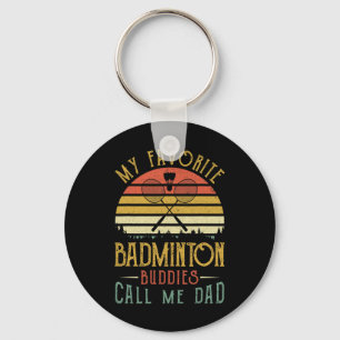 Porte-clés Mes Épouses Dminton Préférées M'Appelent Papa Père