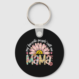 Porte-clés Mes Gens Favoris M'Appelent Mama Fille Fille Fête
