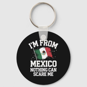 Porte-clés Mexique Je viens du Mexique Rien ne peut me faire