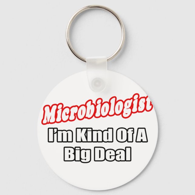 Porte-clés Microbiologiste...Big Deal (Recto)