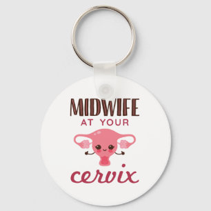 Porte-clés Midwoman à votre Cervix Midwives Midwifery