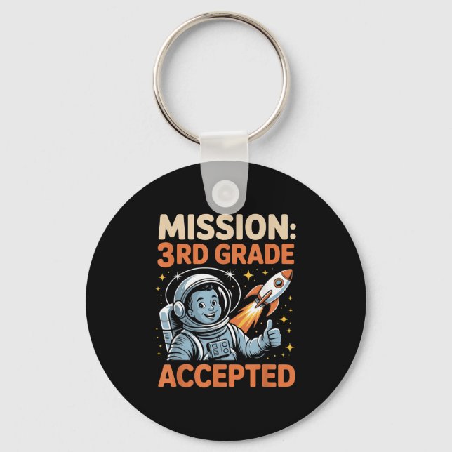 Porte-clés Mission Troisième astronaute de 3e année acceptée  (Recto)