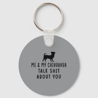 Porte-clés Moi et mon Chihuahua parlons de vous
