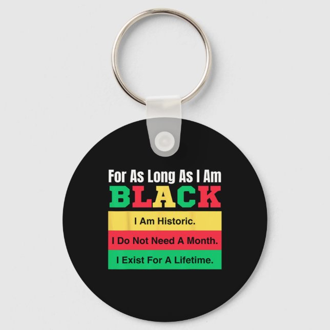 Porte-clés Mois de l'histoire des Noirs tant que je suis fier (Recto)