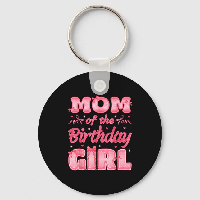 Porte-clés Mom Of The Birthday Girl Family Nk Coquette Bow  (Recto)