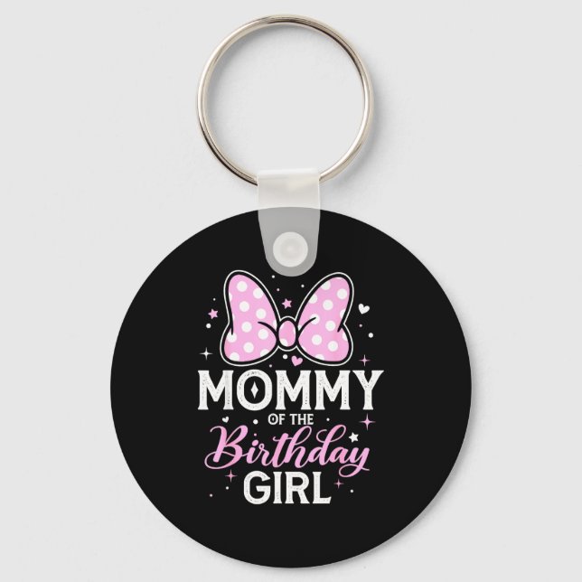 Porte-clés Mommy Of The Birthday Girl Cute Nk Bow Family  (Recto)