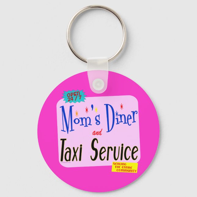 Porte-clés Moms Diner and Taxi Service Funny Saying (Recto)