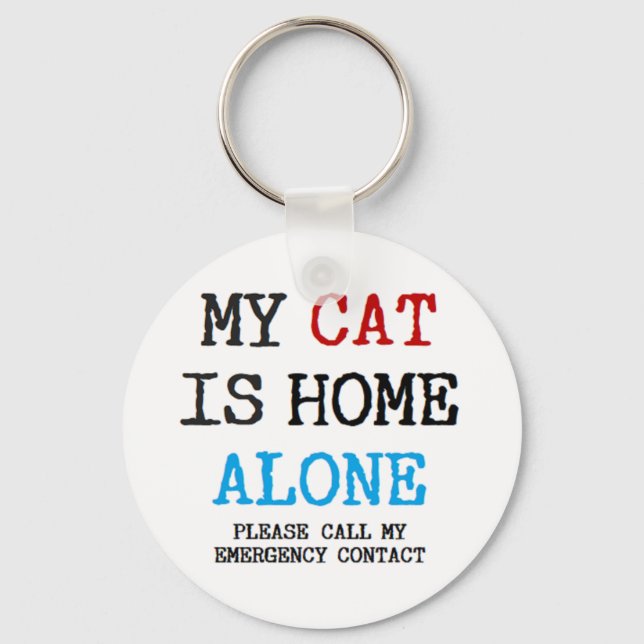 Porte-clés mon chat est seul à la maison (Recto)