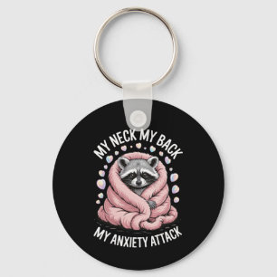 Porte-clés Mon cou Mon Ck Mon attaque d'anxiété