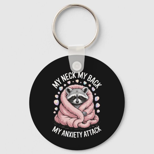 Porte-clés Mon cou Mon Ck Mon attaque d'anxiété  (Recto)