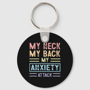 Porte-clés Mon cou Mon Ck Mon attaque d'anxiété Psychologie M