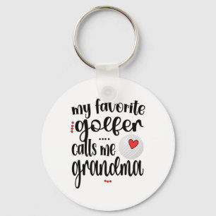 Porte-clés Mon golfeur préféré m'appelle grand-mère Golf Gran