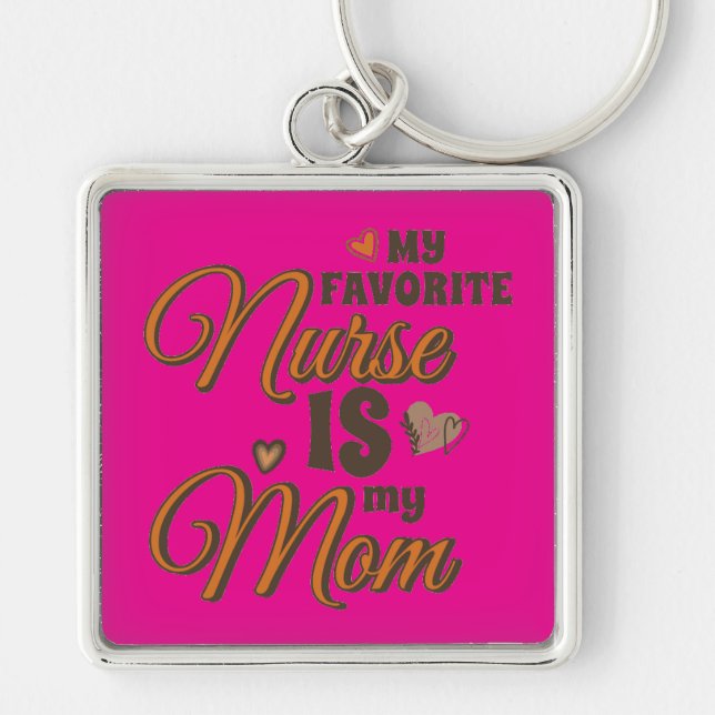 Porte-clés Mon Infirmière Préférée Est Ma Maman Vibes Rétro (Devant)