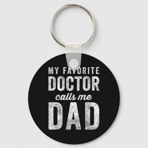 Porte-clés Mon médecin préféré m'appelle Papa Fête des pères
