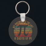 Porte-clés Mon mot de passe est le Dernier 8 chiffres de math<br><div class="desc">Mon mot de passe est le Dernier 8 chiffres de Pi Gift Math Pi Day</div>