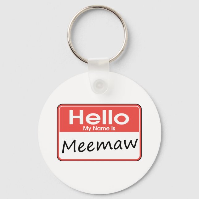 Porte-clés Mon nom est Meemaw (Recto)