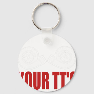 Porte-clés Montre Tes TT Drôle