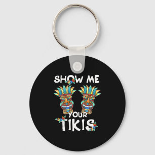 Porte-clés Montrez-moi vos seins Tikis drôle Aloha hawaïen Ha