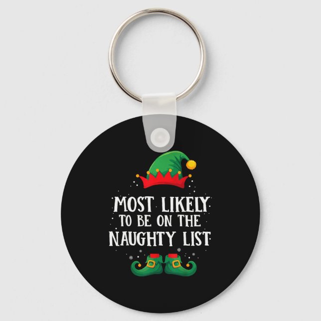 Porte-clés Most Likely To Be On Naughty List Matching Christm (Recto)