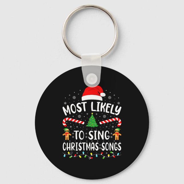 Porte-clés Most Likely To Sing The Christmas Songs Family Mat (Recto)