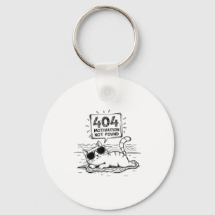 Porte-clés Motivation 404 introuvable drôle paresseux humour